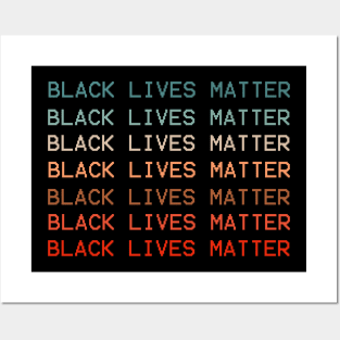 BLACK LIVES MATTER Posters and Art